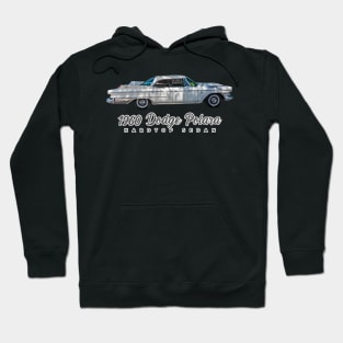 1960 Dodge Polara Hardtop Sedan Hoodie